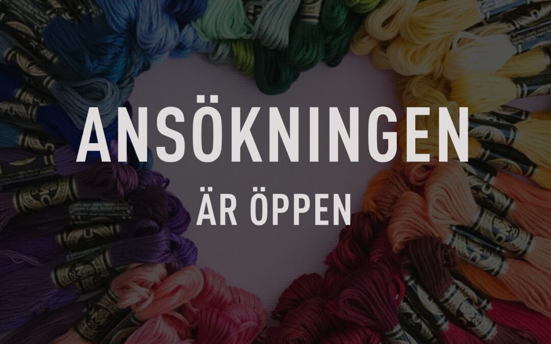 Ansökningen är öppen!
